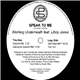 Working Underneath Feat. Libby Jones - Speak To Me